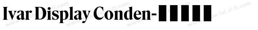 Ivar Display Conden字体转换